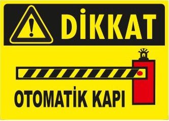 PVC%20İKAZ%20İŞ%20GÜVENLİĞİ%20LEVHASI%2025%20CM%20x%2035%20CM%20DİKKAT%20OTOMATİK%20KAPI