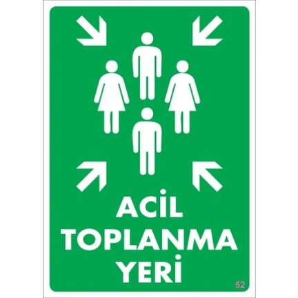 PVC%20İKAZ%20UYARI%20İŞ%20GÜVENLİĞİ%20LEVHASI%2025%20CM%20x%2035%20CM(ACİL%20TOPLANMA)